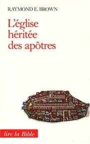 Couverture : L'église héritée des apôtres