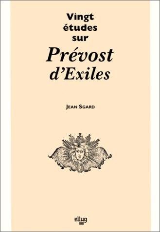 Couverture : Vingt Etudes Sur Prevost D'Exiles
