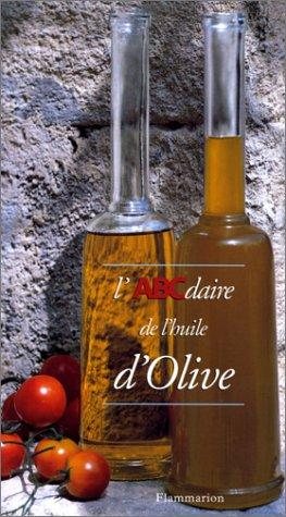 Couverture : L'ABCdaire de l'huile d'olive