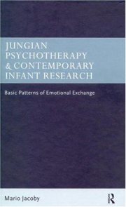 Couverture : Jungian Psychotherapy and Contemporary Infant Research