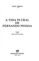 Couverture : A vida plural de Fernando Pessoa
