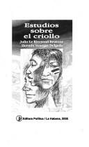 Couverture : Estudios sobre el criollo