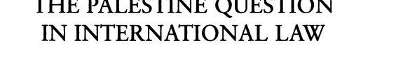 Couverture : The Palestine question in international law