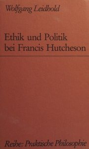 Couverture : Ethik und Politik bei Francis Hutcheson