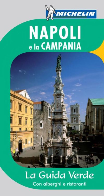 Couverture : Napoli e la Campania ([Nuova ed.]) Michelin
