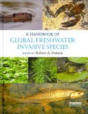 Couverture : A Handbook of Global Freshwater Invasive Species