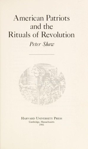 Couverture : American patriots and the rituals of revolution