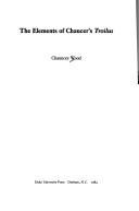 Couverture : The elements of Chaucer's Troilus