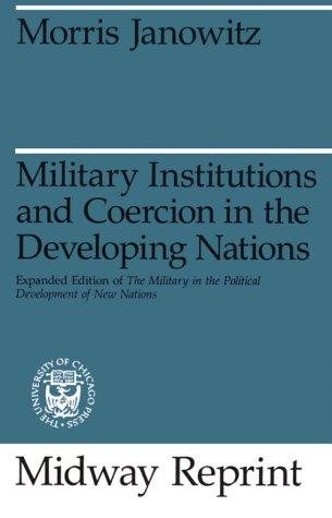 Couverture : Military institutions and coercion in the developing nations