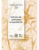 Couverture : Fruit Trees and Useful Plants in Amazonian Life