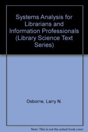 Couverture : Systems analysis for librarians and information professionals