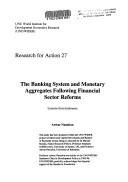 Couverture : The banking system and monetary aggregates following financial sector reforms