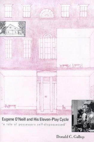 Couverture : Eugene O'Neill and his eleven-play cycle