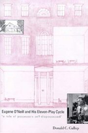 Couverture : Eugene O'Neill and his eleven-play cycle