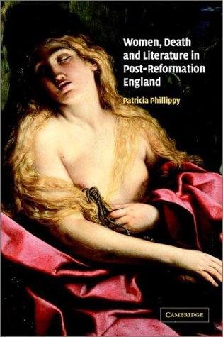 Couverture : Women, death, and literature in post-Reformation England