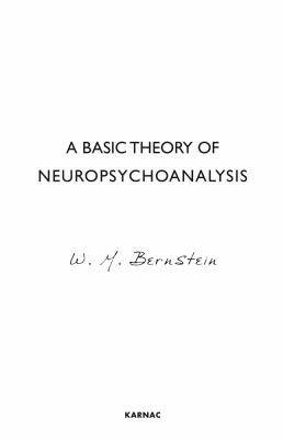 Couverture : A Basic Theory Of Neuropsychoanalysis