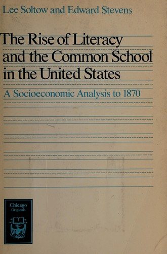 Couverture : The Rise of Literacy and the Common School in the United States