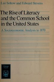 Couverture : The Rise of Literacy and the Common School in the United States