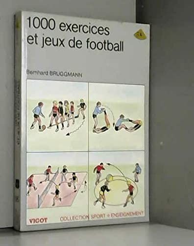 Couverture : 1000 exercices et jeux de football