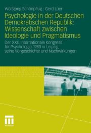 Couverture : Psychologie in der Deutschen Demokratischen Republik: Wissenschaft zwischen Ideologie und Pragmatismus