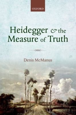 Couverture : Heidegger and the Measure of Truth
