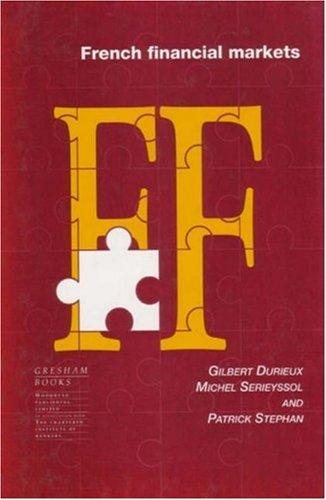 Couverture : French Financial Markets (International Financial Markets)