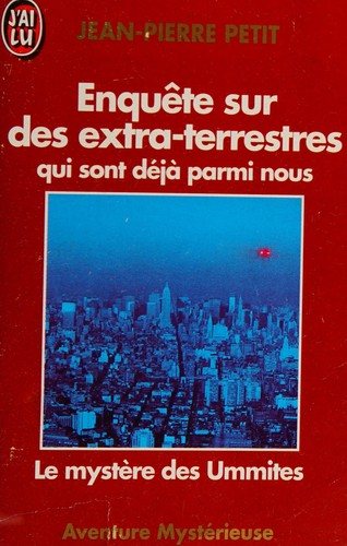 Couverture : Enquête sur des extra-terrestres qui sont déjà parmi nous