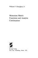 Couverture : Monotone Matrix functions and analytic continuation.