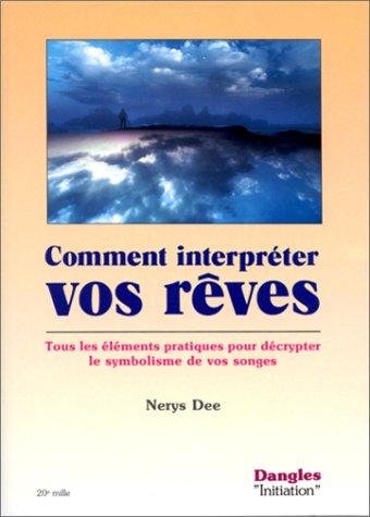 Couverture : Comment interpréter vos rêves 