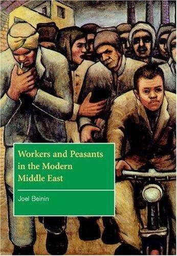 Couverture : Workers and Peasants in the Modern Middle East (The Contemporary Middle East)