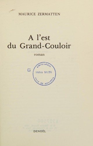 Couverture : A l'est du Grand-Couloir