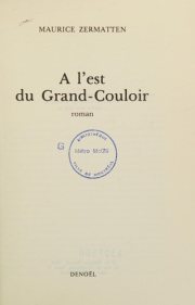 Couverture : A l'est du Grand-Couloir