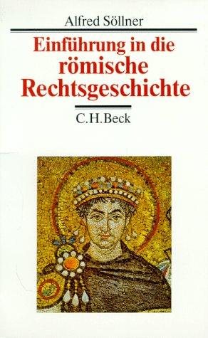 Couverture : Einführung in die römische Rechtsgeschichte.