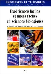 Couverture : Expériences faciles et moins faciles en sciences biologiques