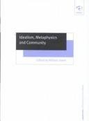 Couverture : Idealism, Metaphysics and Community (Ashgate New Critical Thinking in Philosophy)