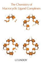 Couverture : The chemistry of macrocyclic ligand complexes