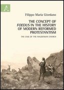 Couverture : The Concept of Foedus in the History of Modern Reformed Protestantism