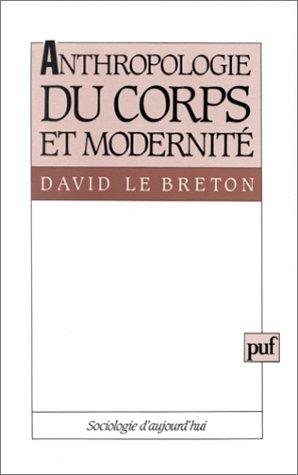 Couverture : Anthropologie du corps et modernité, 4e édition