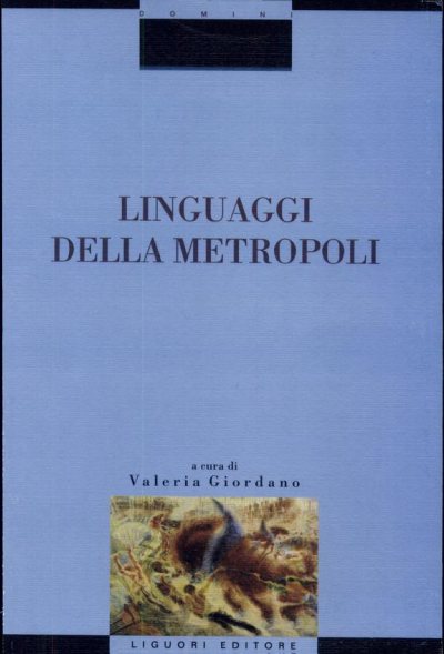 Couverture : Linguaggi della metropoli