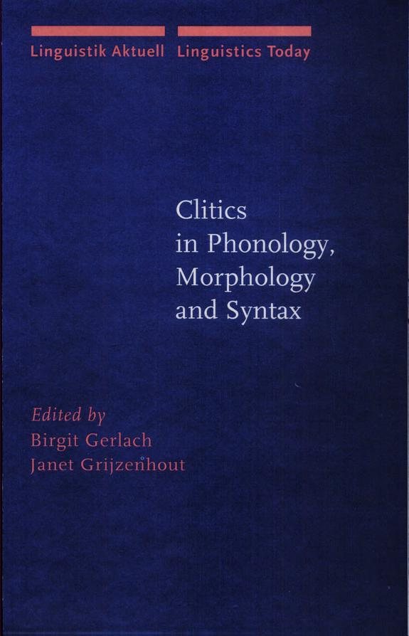 Couverture : Clitics in Phonology, Morphology and Syntax