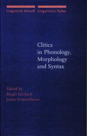 Couverture : Clitics in Phonology, Morphology and Syntax