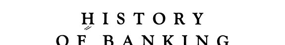 Couverture : History of banking. volume III, Financial revolution ([Facsim. ed.]) ed. by Forrest H. Capie