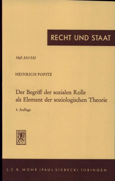 Couverture : Der Begriff der sozialen Rolle als Element der soziologischen Theorie (4., unveränderte Aufl.) von Heinrich Popitz