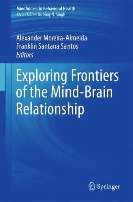 Couverture : Exploring Frontiers Of The Mindbrain Relationship
