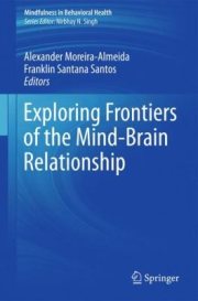 Couverture : Exploring Frontiers Of The Mindbrain Relationship