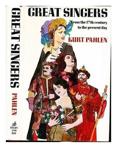 Couverture : Great singers, from the seventeenth century to the present day.
