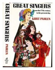 Couverture : Great singers, from the seventeenth century to the present day.