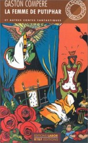 Couverture : La femme de Putiphar et autres contes fantastiques