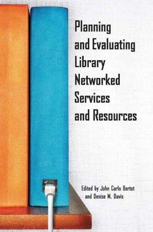 Couverture : Planning and evaluating library networked services and resources
