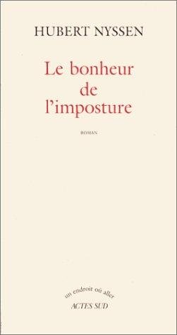 Couverture : Le bonheur de l'imposture